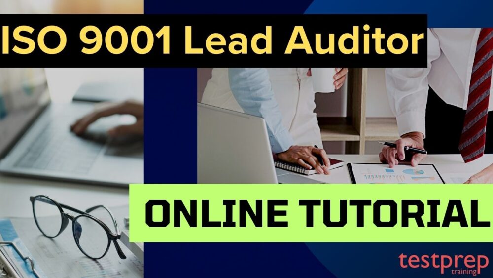 ISO 9001 Lead Auditor - Testprep Training Tutorials