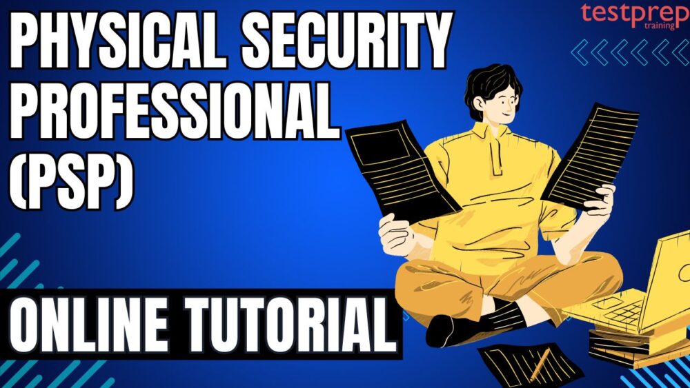 Psp Testing Technology Physical Security Professional (PSP) - Testprep Training Tutorials