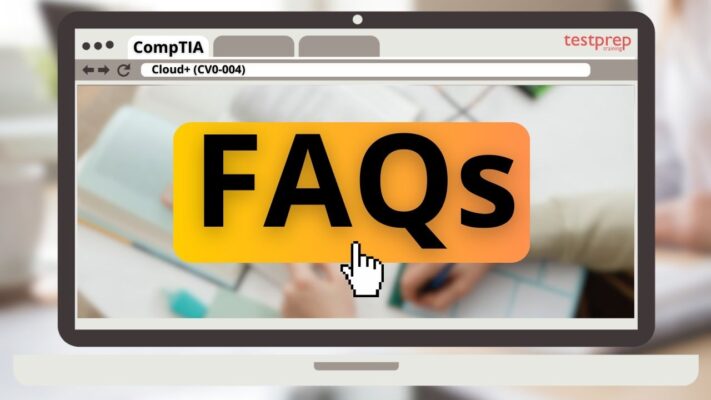 CompTIA Cloud+ FAQs