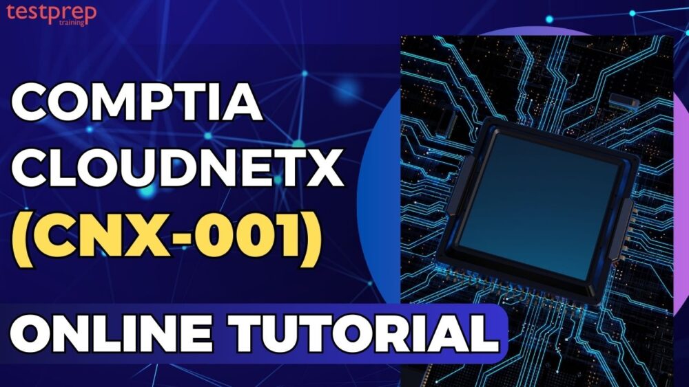 CompTIA CloudNetX (CNX-001)