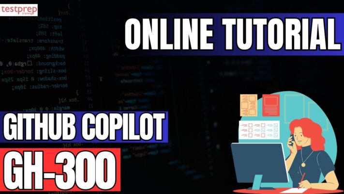 GH-300: GitHub Copilot