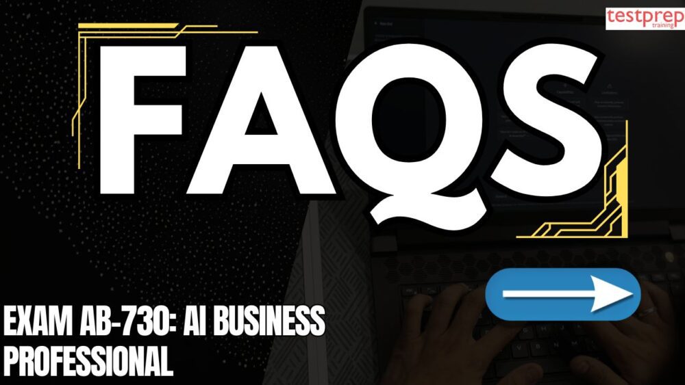 Microsoft AB-730 Exam FAQs