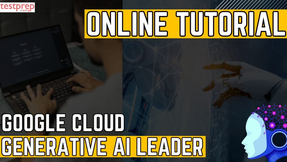 Google Cloud Generative AI Leader