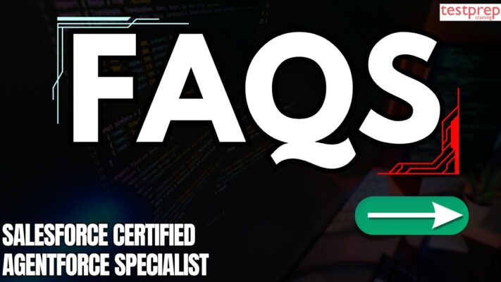 Salesforce Certified Agentforce Specialist FAQS