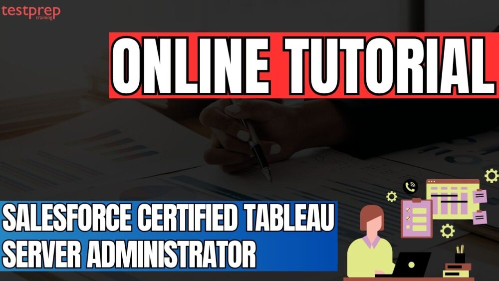Salesforce Certified Tableau Server Administrator