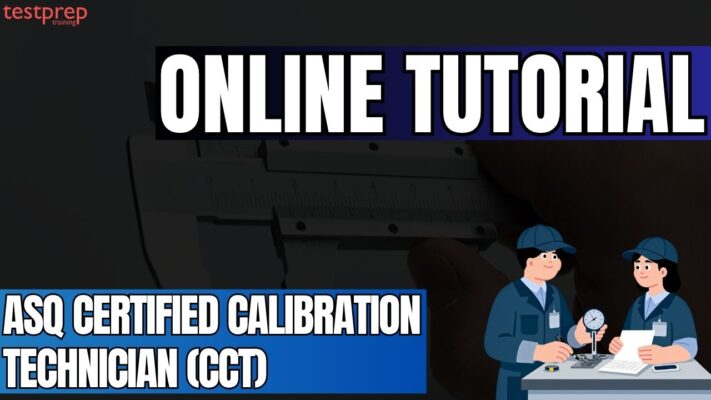 ASQ Certified Calibration Technician (CCT)