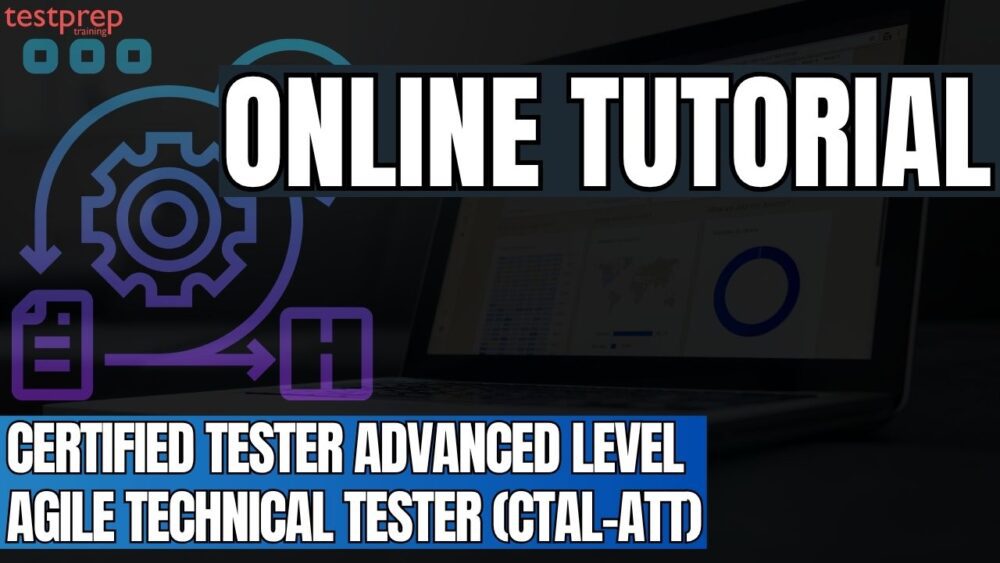 Certified Tester Advanced Level Agile Technical Tester (CTAL-ATT)