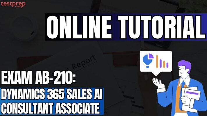 Exam AB-210: Dynamics 365 Sales AI Consultant Associate