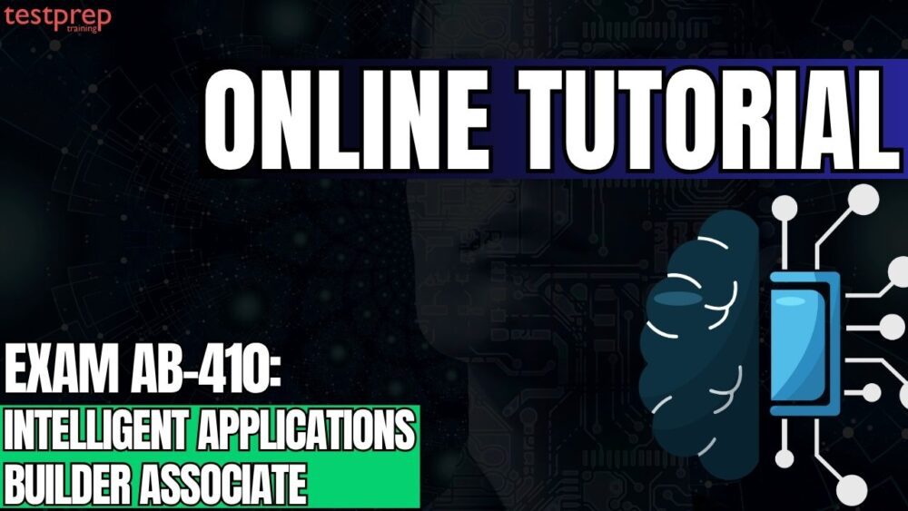 Exam AB-410: Intelligent Applications Builder Associate
