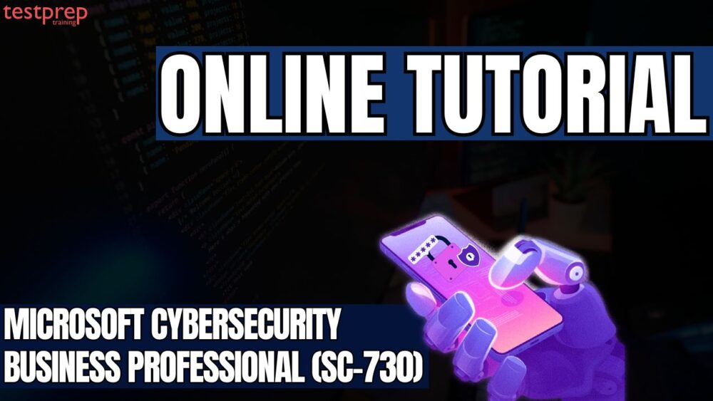Microsoft Cybersecurity Business Professional (SC-730)