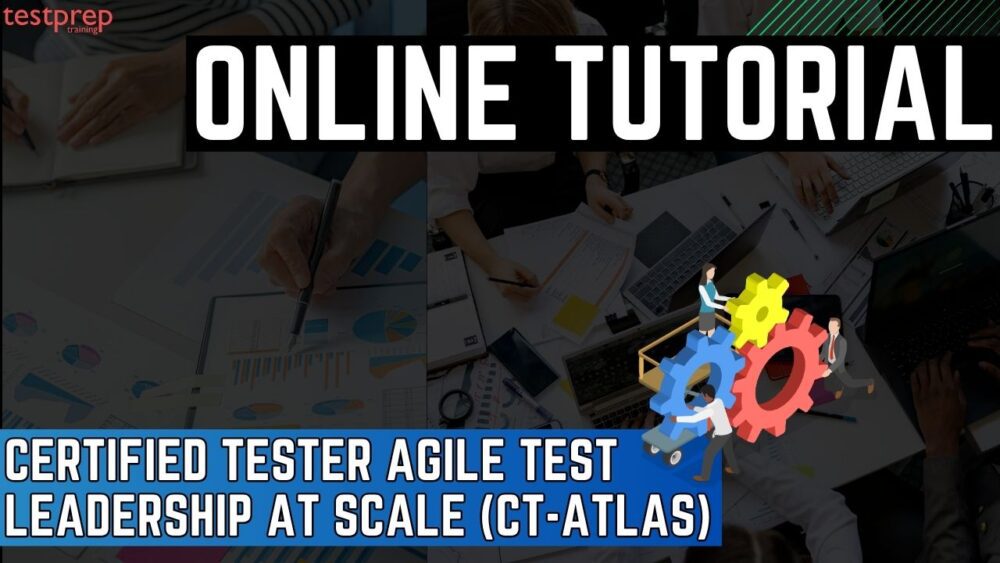 Certified Tester Agile Test Leadership at Scale (CT-ATLaS)